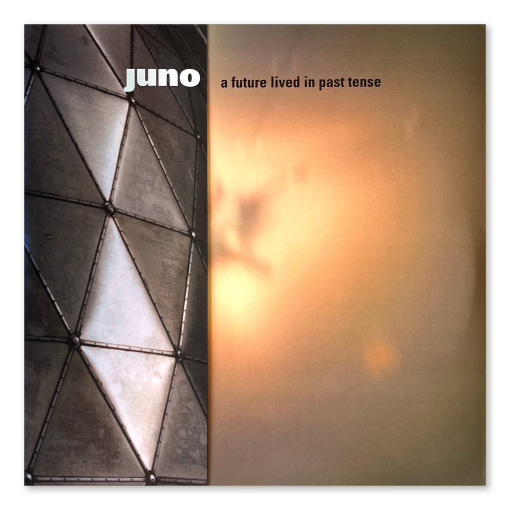 JUNO - A Future Lived In Past Tense