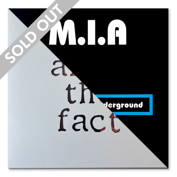 M.I.A. - Notes from the Underground / After the Fact