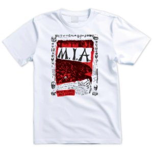 MIA MURDER IN A FOREIGN PLACE T-SHIRT