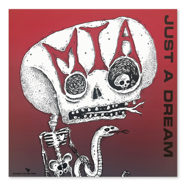 M.I.A. - Just A Dream / Turning Into What You Hate 7"